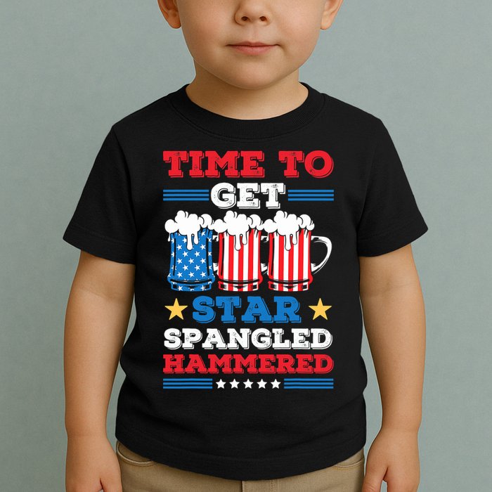 Funny 4th Of July Time To Get Star Spangled Hammered Toddler T-Shirt