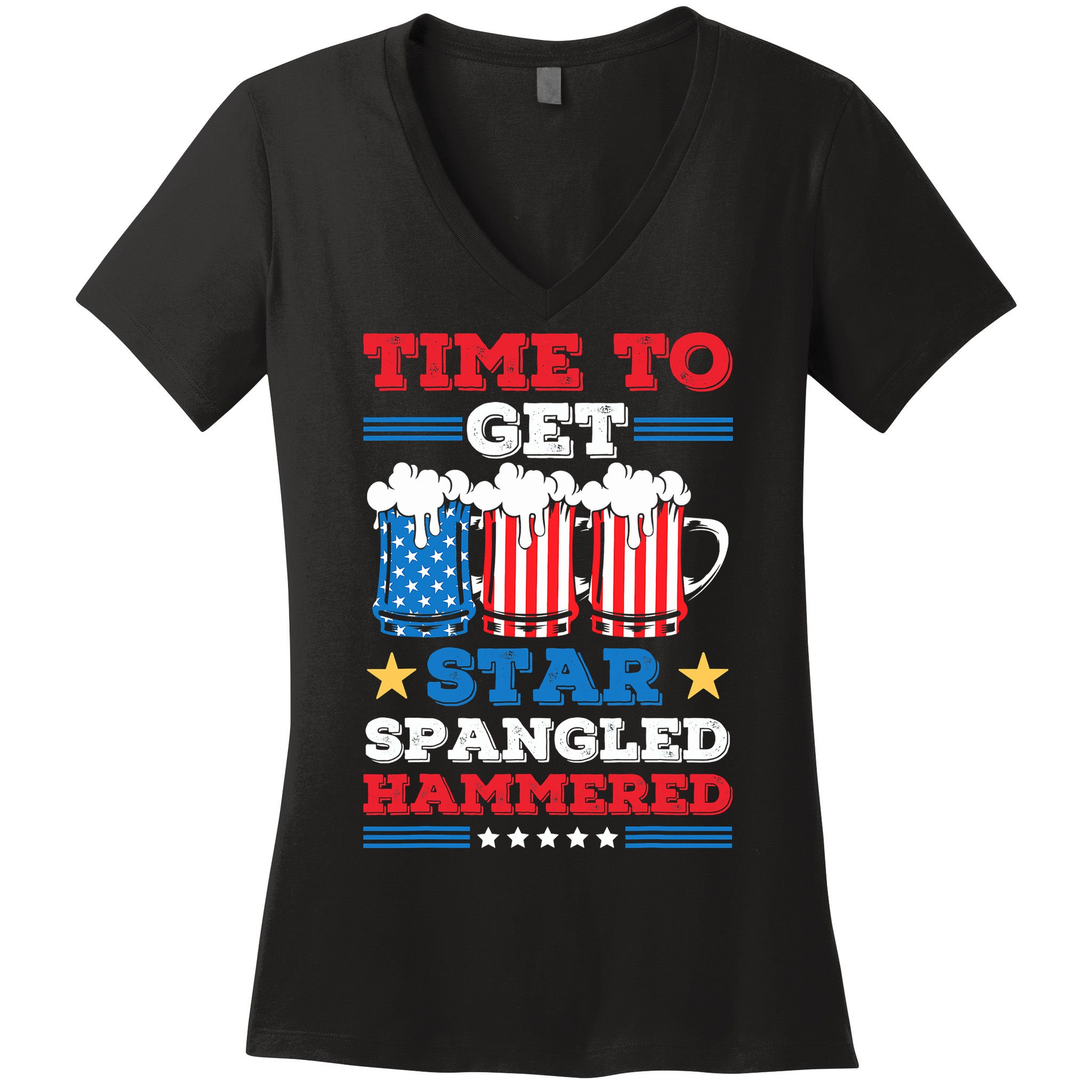Funny 4th Of July Time To Get Star Spangled Hammered Women's V-Neck T-Shirt