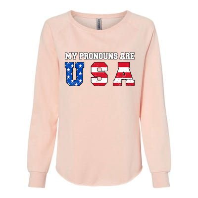 Funny 4th Of July American Saying My Pronouns Are USA Womens California Wash Sweatshirt