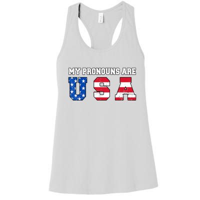 Funny 4th Of July American Saying My Pronouns Are USA Women's Racerback Tank