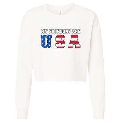 Funny 4th Of July American Saying My Pronouns Are USA Cropped Pullover Crew