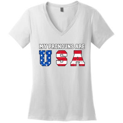 Funny 4th Of July American Saying My Pronouns Are USA Women's V-Neck T-Shirt