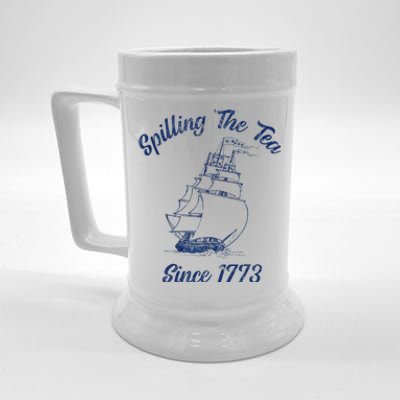 Fun 4th Of July Spilling The Tea Since 1773 History Teacher Beer Stein