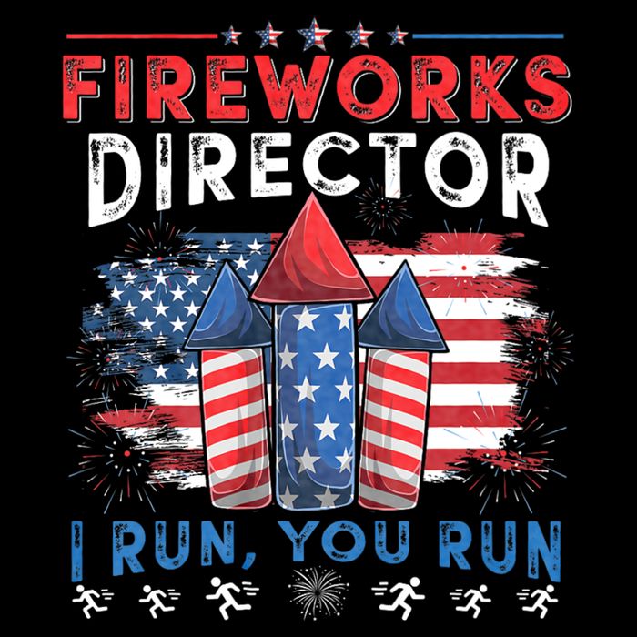 Funny 4th Of July Fireworks Director I Run You Run Cropped Pullover Crew
