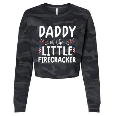 Funny 4th Of July Funny Gift Tee Daddy Little Firecracker Gift Cropped Pullover Crew