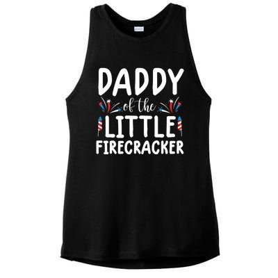 Funny 4th Of July Funny Gift Tee Daddy Little Firecracker Gift Ladies PosiCharge Tri-Blend Wicking Tank