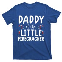 Funny 4th Of July Funny Gift Tee Daddy Little Firecracker Gift T-Shirt