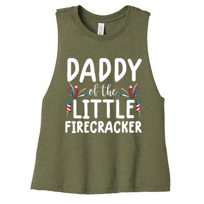 Funny 4th Of July Funny Gift Tee Daddy Little Firecracker Gift Women's Racerback Cropped Tank