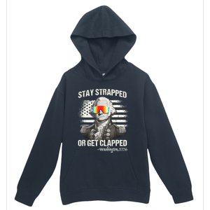 Funny 4th Of July Stay Strapped Get Clapped Washington Urban Pullover Hoodie