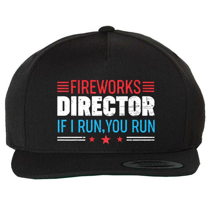 Funny 4th Of July Fireworks Director I Run You Run Wool Snapback Cap