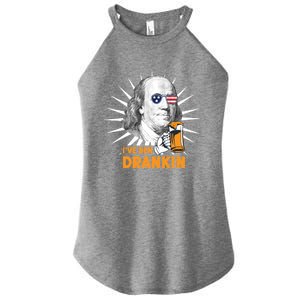 Funny 4th Of July Tee Ive Ben Drankin Benjamin Franklin Funny Gift Women’s Perfect Tri Rocker Tank