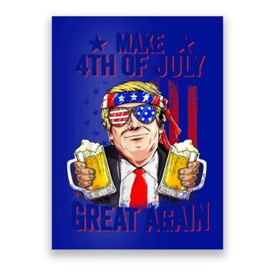 Funny 4th Of July Trump Make 4th Of July Great Again Gift Poster