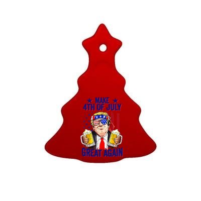 Funny 4th Of July Trump Make 4th Of July Great Again Gift Ceramic Tree Ornament