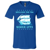 Fun 4th Of July Spilling The Tea Since 1773 History Teacher Gift V-Neck T-Shirt