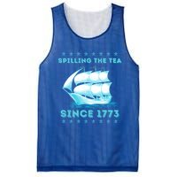 Fun 4th Of July Spilling The Tea Since 1773 History Teacher Gift Mesh Reversible Basketball Jersey Tank