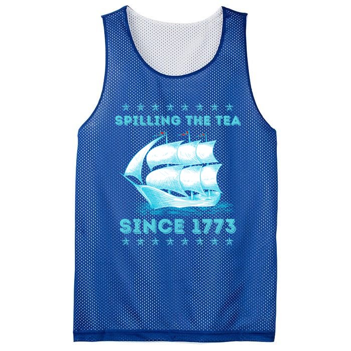 Fun 4th Of July Spilling The Tea Since 1773 History Teacher Gift Mesh Reversible Basketball Jersey Tank