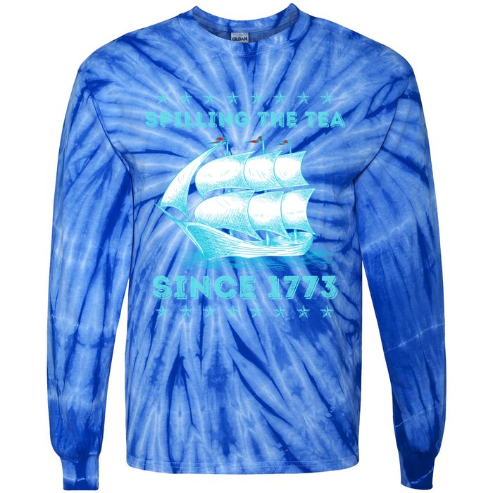 Fun 4th Of July Spilling The Tea Since 1773 History Teacher Gift Tie-Dye Long Sleeve Shirt