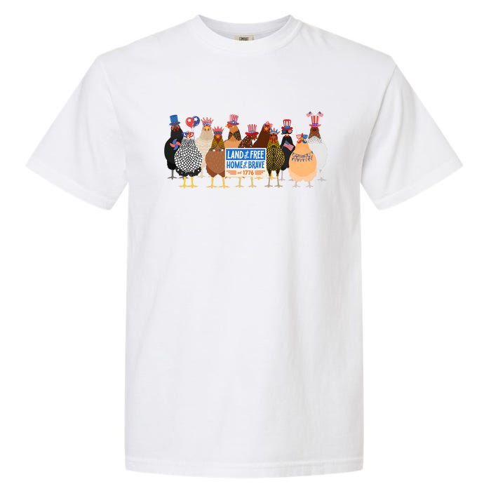 Funny 4th Of July Chicken Land Of Free Independence Day Garment-Dyed Heavyweight T-Shirt