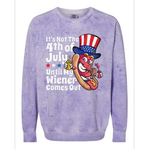 Funny 4th Of July Hot Dog Wiener Comes Out Adult Humor Gift Colorblast Crewneck Sweatshirt