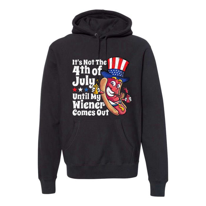 Funny 4th Of July Hot Dog Wiener Comes Out Adult Humor Gift Premium Hoodie