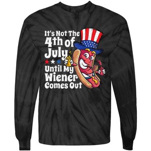 Funny 4th Of July Hot Dog Wiener Comes Out Adult Humor Gift Tie-Dye Long Sleeve Shirt