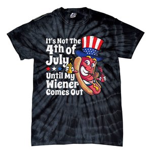 Funny 4th Of July Hot Dog Wiener Comes Out Adult Humor Gift Tie-Dye T-Shirt