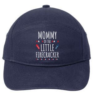 Funny 4th Of July Birthday Mommy Of The Little Firecracker Cool Gift 7-Panel Snapback Hat