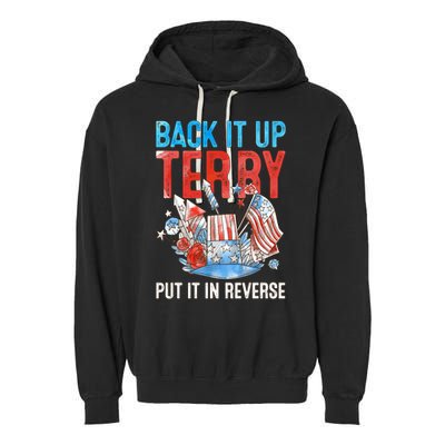 Funny 4th Of July Firework Back Up Terry Put It In Reverse Gift Garment-Dyed Fleece Hoodie