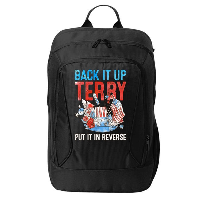 Funny 4th Of July Firework Back Up Terry Put It In Reverse Gift City Backpack