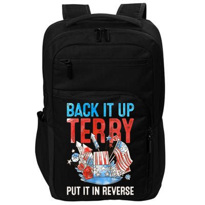 Funny 4th Of July Firework Back Up Terry Put It In Reverse Gift Impact Tech Backpack