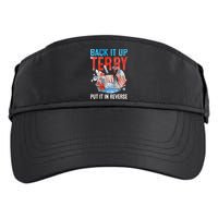 Funny 4th Of July Firework Back Up Terry Put It In Reverse Gift Adult Drive Performance Visor
