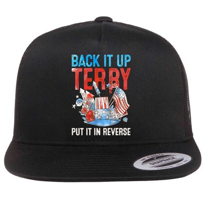 Funny 4th Of July Firework Back Up Terry Put It In Reverse Gift Flatbill Hat