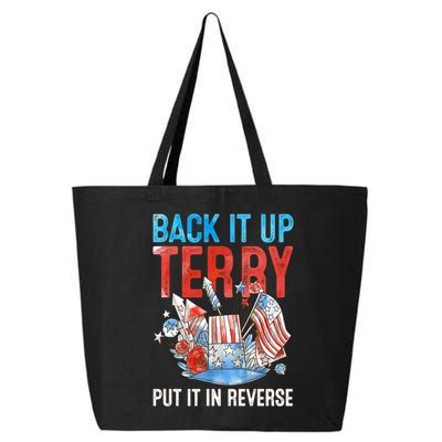 Funny 4th Of July Firework Back Up Terry Put It In Reverse Gift 25L Jumbo Tote
