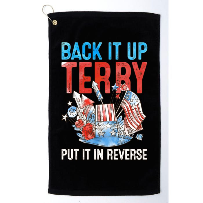 Funny 4th Of July Firework Back Up Terry Put It In Reverse Gift Golf Towel
