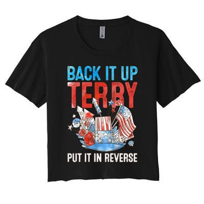 Funny 4th Of July Firework Back Up Terry Put It In Reverse Gift Crop Top