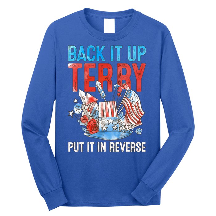 Funny 4th Of July Firework Back Up Terry Put It In Reverse Gift Long Sleeve Shirt