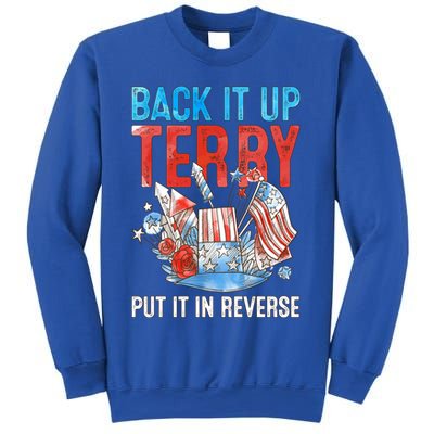Funny 4th Of July Firework Back Up Terry Put It In Reverse Gift Sweatshirt