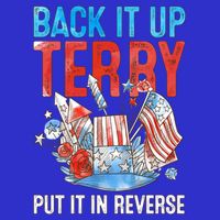 Funny 4th Of July Firework Back Up Terry Put It In Reverse Gift Button