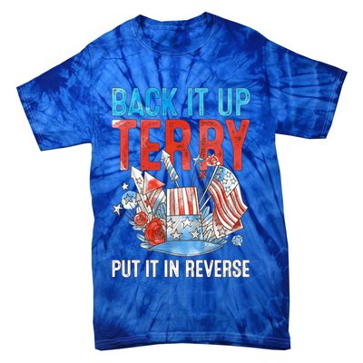 Funny 4th Of July Firework Back Up Terry Put It In Reverse Gift Tie-Dye T-Shirt