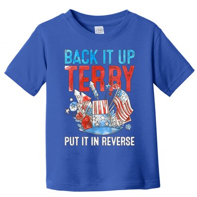 Funny 4th Of July Firework Back Up Terry Put It In Reverse Gift Toddler T-Shirt