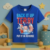 Funny 4th Of July Firework Back Up Terry Put It In Reverse Gift Toddler T-Shirt