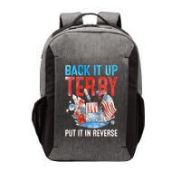 Funny 4th Of July Firework Back Up Terry Put It In Reverse Gift Vector Backpack