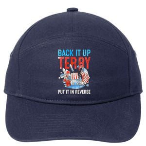 Funny 4th Of July Firework Back Up Terry Put It In Reverse Gift 7-Panel Snapback Hat