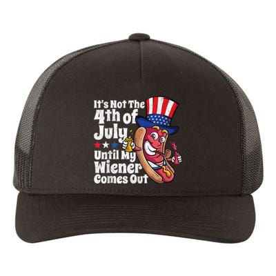 Funny 4th Of July Hot Dog Wiener Comes Out Adult Humor Gift Yupoong Adult 5-Panel Trucker Hat