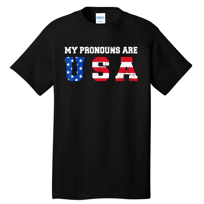 Funny 4th of July American Saying My Pronouns Are USA Tall T-Shirt