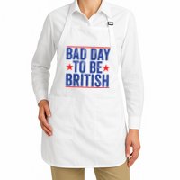 Funny 4th Of July Bad Day To Be British Full-Length Apron With Pockets