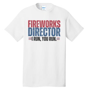 Funny 4th Of July Fireworks Director Independence Day Tall T-Shirt