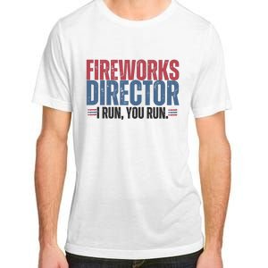 Funny 4th Of July Fireworks Director Independence Day Adult ChromaSoft Performance T-Shirt