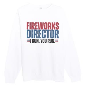 Funny 4th Of July Fireworks Director Independence Day Premium Crewneck Sweatshirt