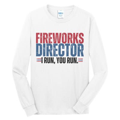 Funny 4th Of July Fireworks Director Independence Day Tall Long Sleeve T-Shirt